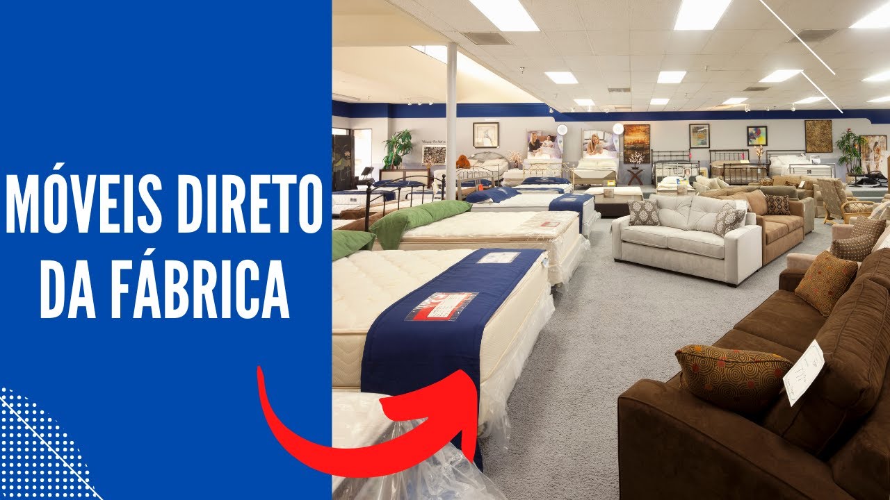 Onde comprar móveis direto da fábrica para revender