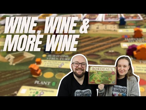 We didn't see this one coming! - Viticulture: Bordeaux Expansion Review