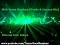 With Every Heartbeat [Voodo & Serrano Mix ...