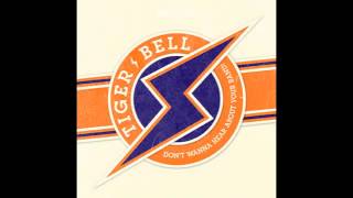 Tiger Bell - ça plane pour moi
