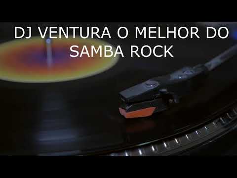 SAMBA ROCK DAS ANTIGAS com DJ VENTURA, QUEM PODE COLABORAR , PIX CPF: 13584869803 CARLOS / SANTANDER