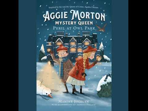 Peril At Owl Park (Aggie Morton, Mystery Queen, #2) - Marthe Jocelyn