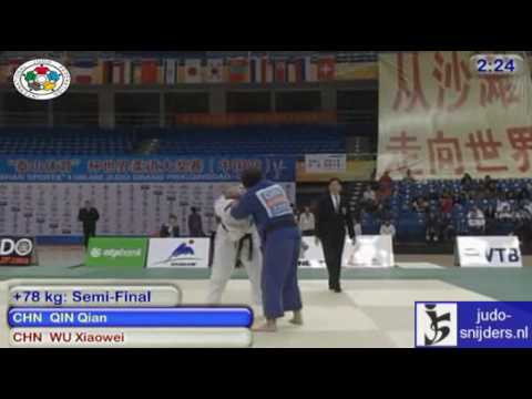 Judo 2009 GP Qingdao: Qian Qin (CHN) - Xiaowei Wu (CHN) [ 78kg] bronze.