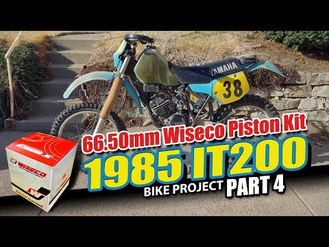 1985 Yamaha IT200 - Wiseco Piston - Bike Project Part 4