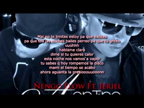 Ñengo Flow Ft. Jeriel  @ ENTRE AMIGOS - (con letra) Reggaeton 2012 HD