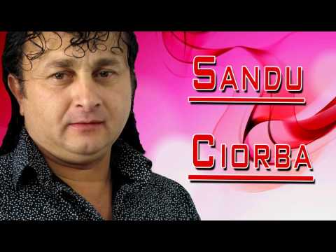 SANDU CIORBA - Drumul vietii
