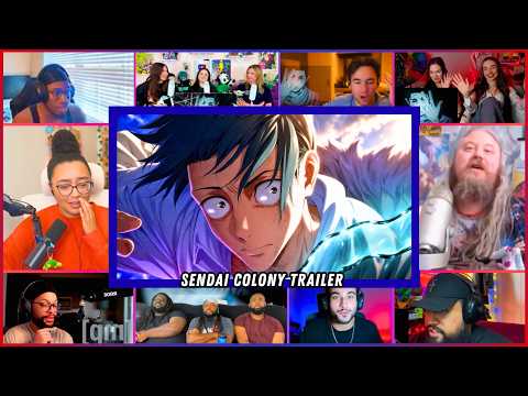 Jujutsu Kaisen Sendai Colony Trailer Reaction Mashup -  呪術廻戦 仙台コロニー トレーラー リアクション マッシュアップ