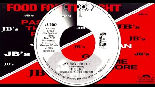 THE J.B.'s - Brother Let's Stick Together (Georgie Woods Promo)