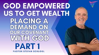 God empowered us to get Wealth - Part 1 | Ps Stefan Schlogl