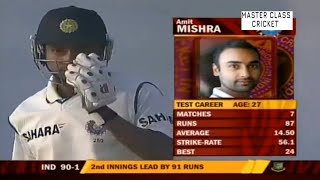 Amit Mishra  came in as Nightwatchman||Scored Maiden 50.