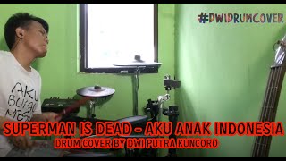 Download lagu Sid - Aku Anak Indonesia Drum Cover By Dwi Putra Kuncoro mp3 Download lagu Sid - Aku Anak Indonesia Drum Cover By Dwi Putra Kuncoro mp3