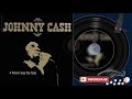 JOHNNY CASH ♫ | I've Got Jesus In My Soul