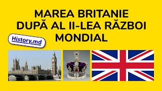 Marea Britanie în perioada postbelică.