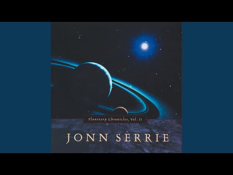 download lagu mp3 mp4 Jonn Serrie Planetary Chronicles, download lagu Jonn Serrie Planetary Chronicles gratis, unduh video klip Jonn Serrie Planetary Chronicles
