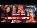 Amber Smith Top 10 Movies Best 10 Movie Of Amber Smith