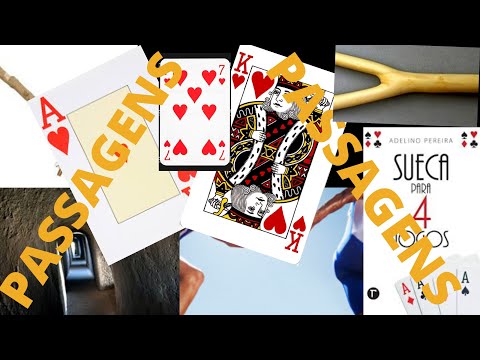 Jogar SUECA. PASSAGENS - tipos e importância. Como jogar melhor usando esta técnica?