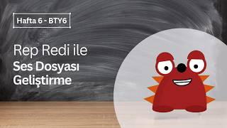 Ses Dosyası Geliştirme | 6. Sınıf Bilişim Teknolojileri ve Yazılım Dersi