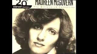 MAUREEN McGOVERN We May Never Love like This Again