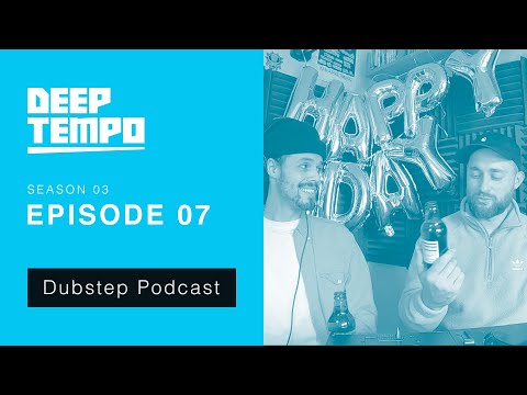 Deep Tempo Podcast S03 EP07 - Legion, Bukkha, Cartridge, Ome, Substrada, Leo Cap, Ninety & more