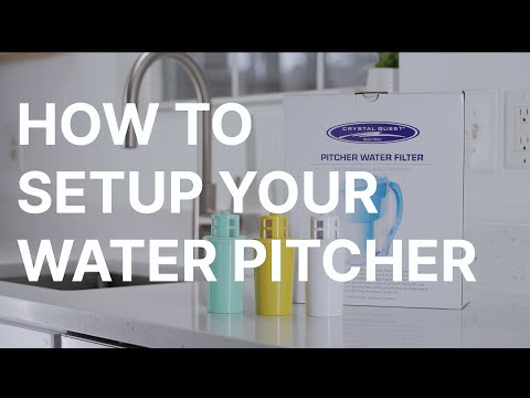 How to Prime & Set Up a Water Pitcher Filter | Crystal Quest How-To video