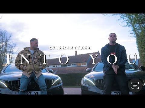 Gymskin & T Tokka - Into You [ Official music video]