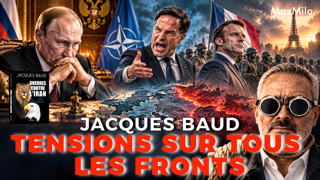 JACQUES BAUD - Kaliningrad, Ukraine, Iran - TENSIONS sur tous les FRONTS