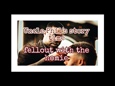 Uncle Phil's story time- the time I realized my potna wasnt moving right.