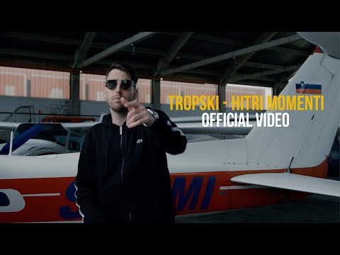 Tropski - HITRI MOMENTI (Official Music Video)