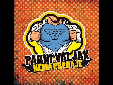 Parni Valjak  -  05  -  Stvarno Nestvarno  (Official Audio 2013)