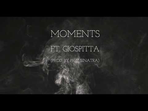 Jay 4Dub - Moments Ft. GioSpitta (Prod. Prez Sinatra) AUDIO