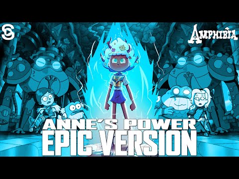 Anne's Power (Epic Version) | Amphibia Music Recreation