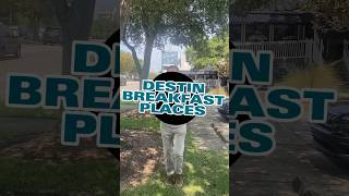 Best places to get breakfast in Destin Florida