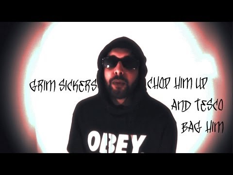 Video thumbnail for Chop Him Up and Tesco Bag Him (AK Reply)