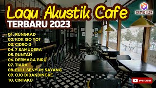 Download lagu LAGU AKUSTIK CAFE 2023 TANPA IKLAN - LAGU AKUSTIK SANTAI FULL ALBUM - GOEDANG MUSIK mp3 Download lagu LAGU AKUSTIK CAFE 2023 TANPA IKLAN - LAGU AKUSTIK SANTAI FULL ALBUM - GOEDANG MUSIK mp3