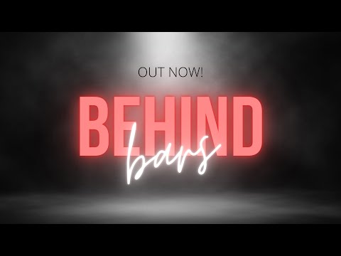 Behind Bars By David Boyd Janes - Lyric Video