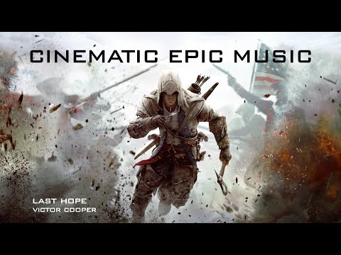 LAST HOPE by VICTOR COOPER | ♪ Cinematic Epic Music ♪