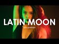 Mia Martina Latin Moon Creative Ades Remix Exclusive Premiere