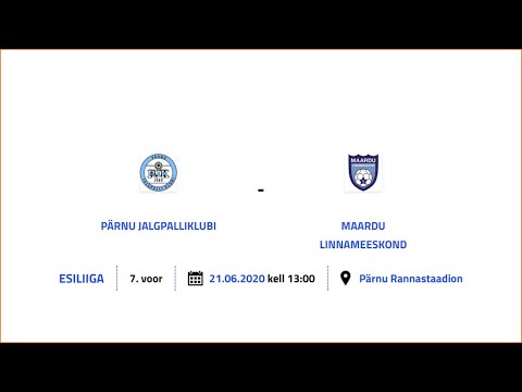 PÄRNU JALGPALLIKLUBI - MAARDU LINNAMEESKOND ESILIIGA 7. voor