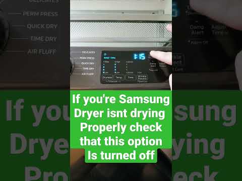 Samsung dryer not drying like it should?