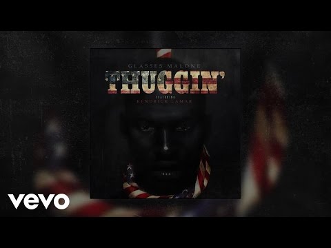 Glasses Malone - Thuggin' (Audio) ft. Kendrick Lamar