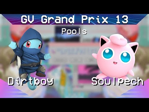 GV Grand Prix 13 - Dirtboy (Squirtle) vs. Soulpech (Jigglypuff) - Project M Pools
