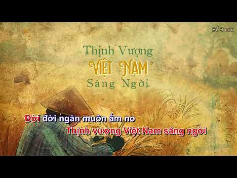 (Karaoke - không Rap) Thịnh Vượng Việt Nam Sáng Ngời | phối A80 - Bỏ Rap - buitruonglinh