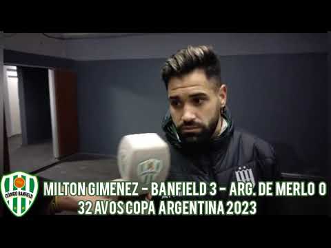 Mílton Giménez - Banfield 3 - Arg. De  Merlo - 0 - 32avos Copa Argentina 2023