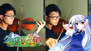 【Grisaia no Rakuen OP】Setsuna no Kajitsu「Violin Cover」Maon Kurosaki