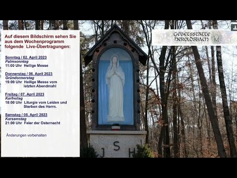 Hl. Messe vom 16.4.2023  (11:00 Uhr)