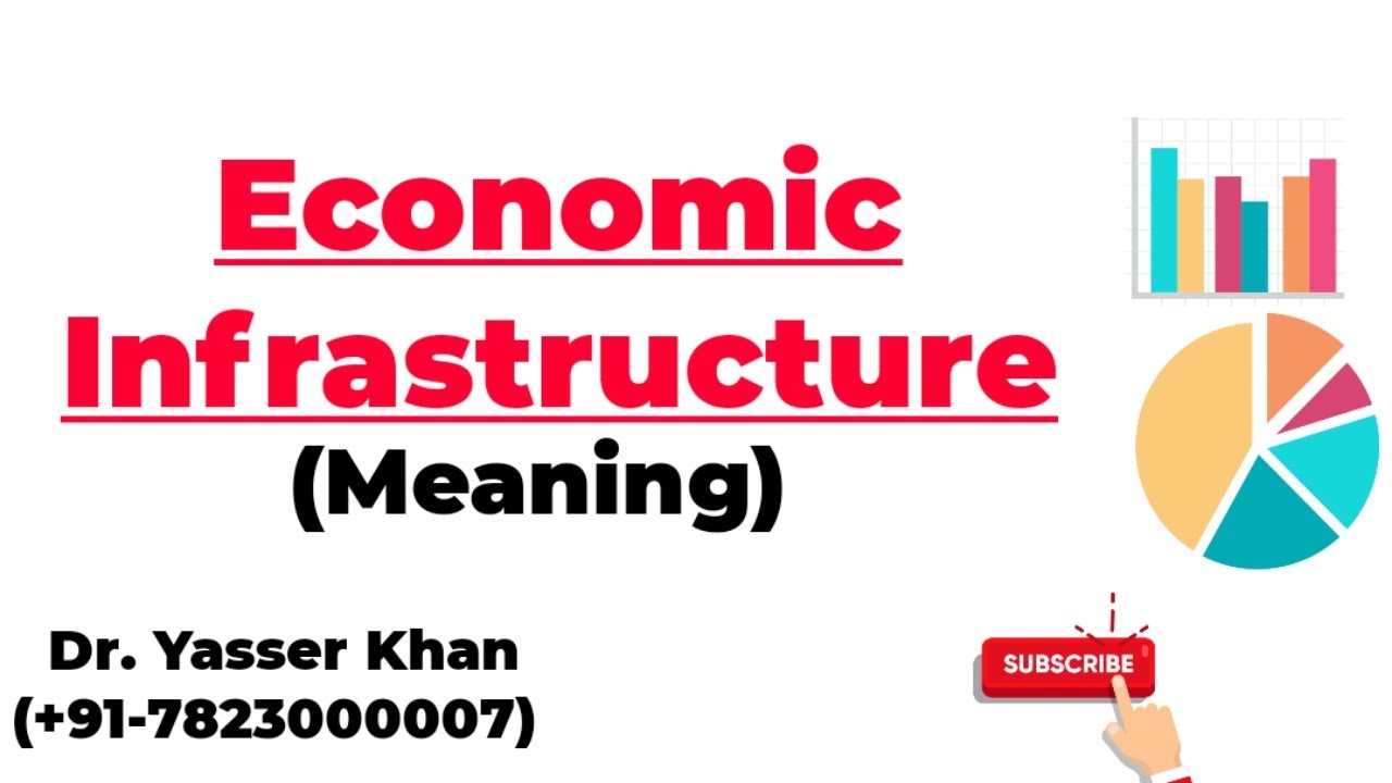 Economic Infrastructure