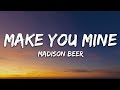 Madison Beer - Make You Mine (Lyrics)