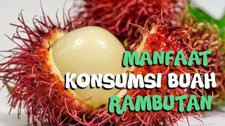 Sembelit Bikin Melilit? Buah Rambutan Bisa Atasi Sembelitmu, Cek Faktanya