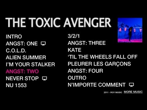 THE TOXIC AVENGER - ANGST: TWO