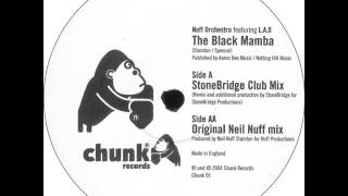 Nuff Orchestra Featuring L.A.D - The Black Mamba (Original Neil Nuff Mix)
